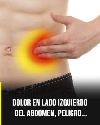 ¿POR QUÉ DUELE EL LADO IZQUIERDO DEL ABDOMEN? CAUSAS COMUNES Y CUÁNDO PREOCUPARSE.