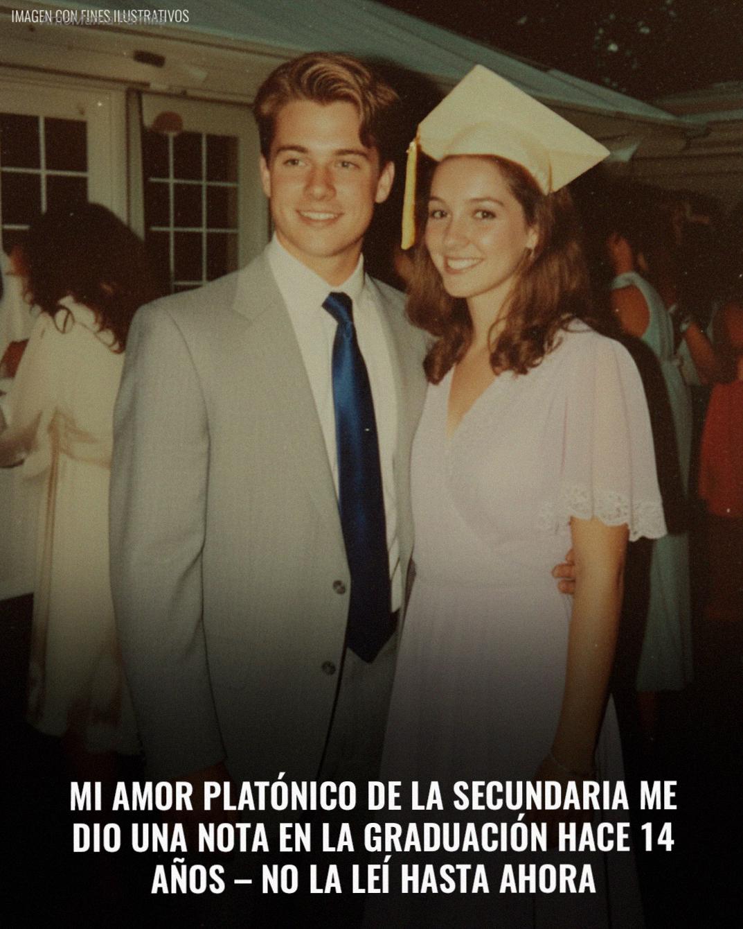 Mi amor platónico de la secundaria me dio una nota en la graduación hace 14 años – No la leí hasta ahora