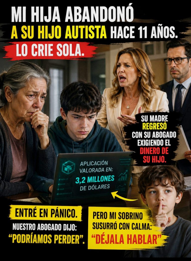 Mi hija abandonó a su hijo autista hace 11 años. Lo crie sola. A los 16, creó una aplicación que valía 3,2 millones de dólares. Entonces su madre regresó con su abogado, exigiendo el dinero de su hijo. Entré en pánico. Nuestro abogado dijo: “Podríamos perder”. Pero mi sobrino susurró con calma: “Déjala hablar”